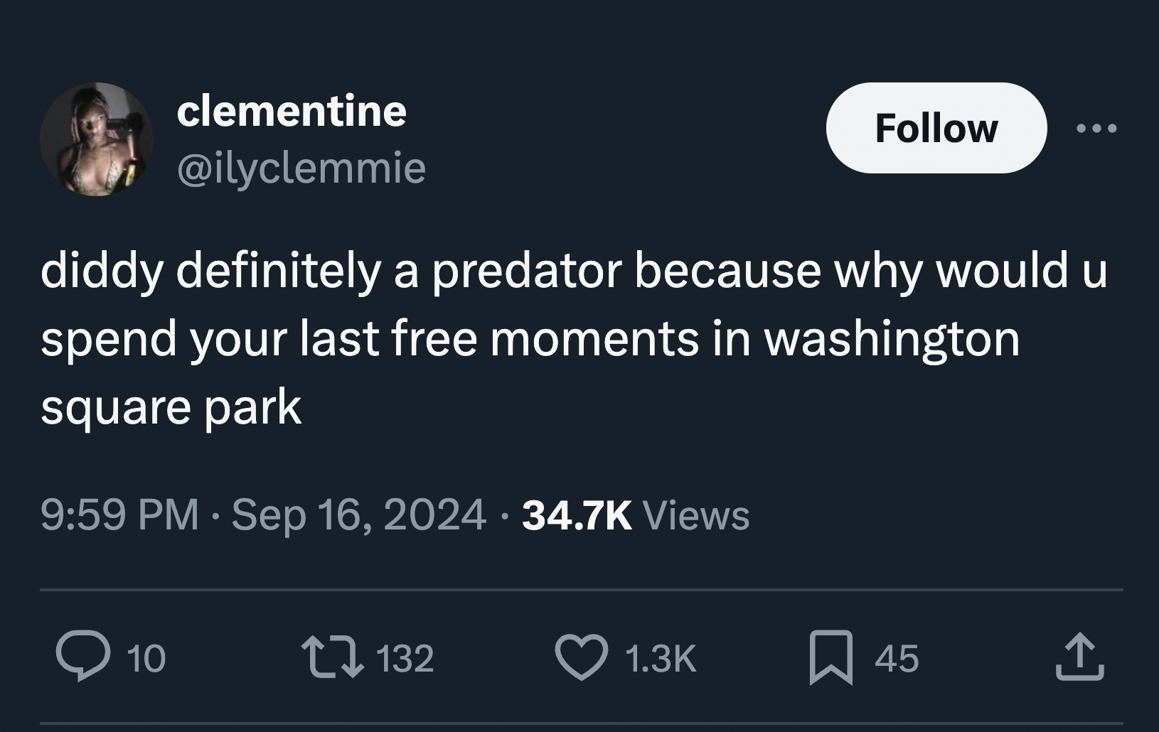 screenshot - clementine diddy definitely a predator because why would u spend your last free moments in washington square park Views 10 132 45